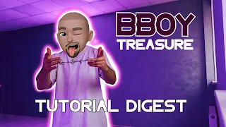 BBOY TREASURE/TUTORIAL DIGEST/ 12 обучающих уроков в одном видео
