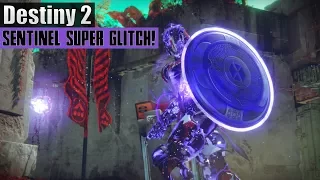 Destiny 2 - Unlimited Super Glitch Sentinel Tutorial Easy Guide!