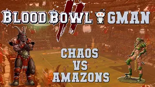 Blood Bowl 2 - Chaos (the Sage) vs Amazons (Hummersepp) - GMan G4