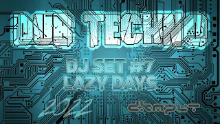 Lazy Days [DUB TECHNO SET] - DKMPLT #7-2022