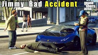 Jimmy Had a Bad Accident and Injured a Man  | Lamborghini Crash | Real Life Mods | GTA 5 Gameplay