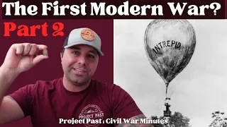 Civil War Innovations that Shaped Military History : Part 2