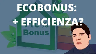 Ecobonus, bonus efficiente?