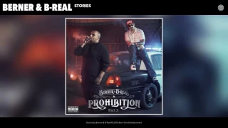 Berner & B-Real "Stories" feat. Devin The Dude (Official Audio)