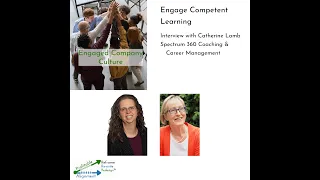 Engage Competent Learning—Interview with Catherine Lamb