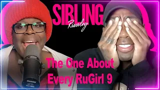 Sibling Rivalry: The One About Every RuGirl (Part 9)