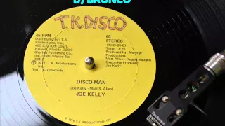 JOE KELLY * DISCO MAN