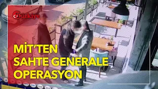 Sahte Tuğgeneral ve Yüzbaşı MİT Operasyonuyla Yakalandı - Türkiye Gazetesi