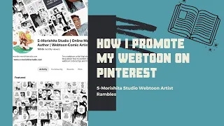 How I Promote my Webtoon Comic on Pinterest || Webtoon Artist Rambles