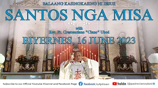 "Unsay makapagaan sa kasingkasing?" - 6/16/2023 Misa ni Fr. Ciano Ubod sa SVFP.