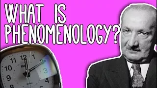 Phenomenology: WTF? Time and Phenomenology explained!