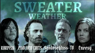 The Walking Dead || Sweater Weather [COLLAB]