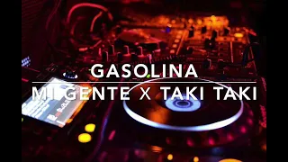 MI GENTE x GASOLINA x TAKI TAKI [PLAGUAS MUSIC MASHUP SONG MIX]