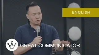 Great Communicator⎥Pastor Jonathan Chow