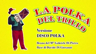 LA POLKA DEL TRILLO - Versione Disco Polca di Davide Di Giovanni (per organetto o fisarmonica)