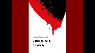 Zbrodnia i kara - Fiodor Dostojewski - AUDIOBOOK PL