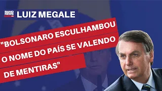 "Bolsonaro esculhambou o nome do país se valendo de mentiras" | Luiz Megale