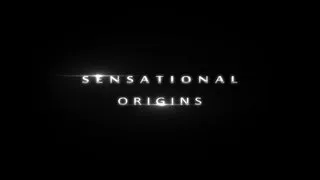 Sensational Origins [Beta Canceled]