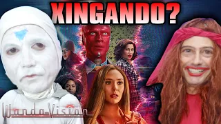 XINGANDO WandaVision? 🎬  Irmãos Piologo Filmes