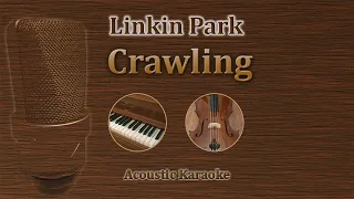 Crawling - Linkin Park (Acoustic Karaoke)