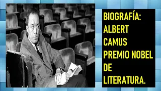 ALBERT CAMUS: BIOGRAFÍA