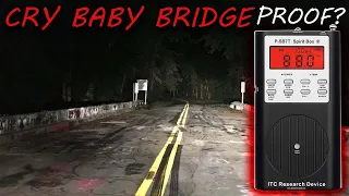 SPIRIT BOX SESSION PT.1 *CRY BABY BRIDGE*