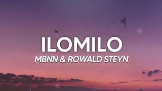 MBNN & Rowald Steyn - ilomilo (Billie Eilish) Lyrics