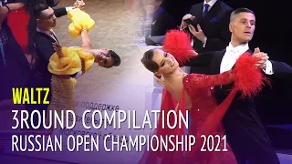 Waltz Compilation = 2021 Russian Open Championship = 3Round Amateur Adult Ballroom