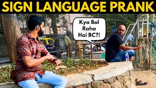SIGN LANGUAGE PRANK WITH STRANGERS | CONFUSED REACTIONS | BECAUSE WHY NOT