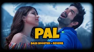 Pal- Jalebi | Arijit Singh | Shreya Ghoshal | Rhea & Varun | Bass Boosted + Reverb | Vibe Changer