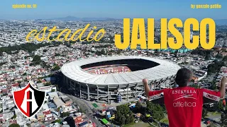 ESTADIO JALISCO | Conociendo todos los estadios de México