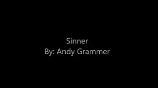 Sinner - Andy Grammer (lyrics)