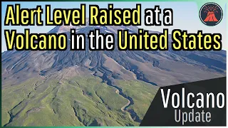 United States Volcano Update; Alert Level Raised at Mount Gareloi
