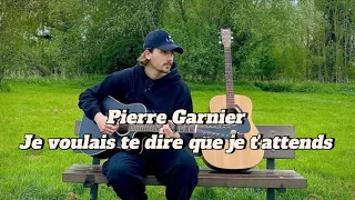 Pierre Garnier (Star Ac 2023) - Je voulais te dire que je t'attends (Michel Jonasz)