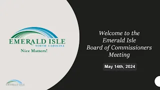 Emerald Isle Board Of Commissioners May 14th, 2024