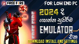 2024 Best Emulator For Play FREE FIRE | For Low End PC | Sinhala