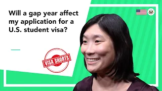 #VisaShorts: Will a gap year affect my application for a U.S. student visa?