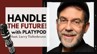 Handling the Future!: Inside Platypod's Handy New Tool, with Larry Tiefenbrunn