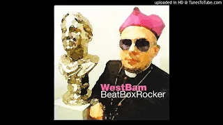 Westbam - Beatbox Rocker (Original Mix)