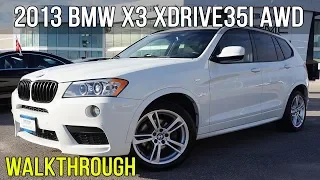 2013 BMW X3 xDrive35i 3.0L I-6 AWD (Walkthrough)