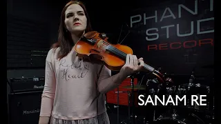 Sanam Re | Violin Cover | Elena Blinova (Live at studio)