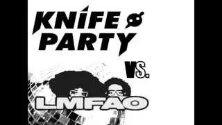 LMFAO v Knife Party - L(mfao)Rad