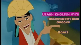 English with Emperor's New Groove part 2 (subtitles+2 questions)