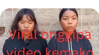 Video viral onggipa  achik michik sakgni anching  achik jatna kema ko bi.atenga