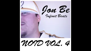 Jon Be Infinit Beats - NoID Vol. 4 (Full Mixtape) | (Hip Hop / Rap / Underground / Electronic)