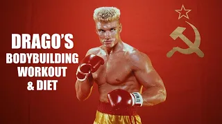 DRAGO'S BODYBUILDING WORKOUT & DIET FOR ROCKY IV! HOW DOLPH LUNDGREN PUT ON 20 LB OF MUSCLE!