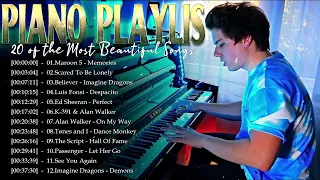 [ Piano Playlist ] Top 20 Songs Over 1 Billion Views - Piano Cover 2023 : Dance Monkey, Despacito...