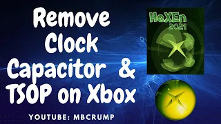 How to easily remove the clock capacitor and TSOP your original Xbox in 2021 v1.0