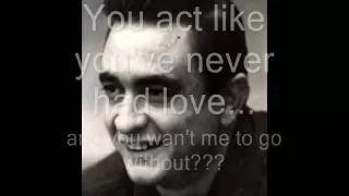 Johnny Cash - One (U2 Cover - With Lyrics)