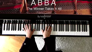 ABBA - The Winner Takes it All ( Solo Piano Cover) - Maximizer